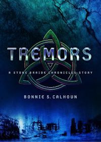 Tremors: A Stone Braide Chronicle Story