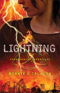 Lightning (Stone Braide Chronicles Bk#2)
